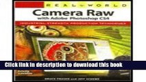 Read Real World- Camera Raw with Adobe Photoshop CS4 (09) by Fraser, Bruce - Schewe, Jeff
