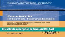 [PDF] Frontiers in Internet Technologies: Second CCF Internet Conference of China, ICoC 2013,