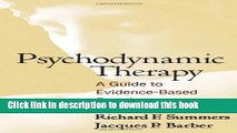 Read Book Psychodynamic Therapy: A Guide to Evidence-Based Practice ebook textbooks