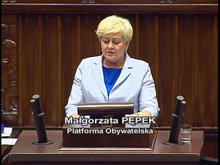 Poseł Małgorzata Pępek - Wystąpienie z dnia 05 lipca 2016 roku.