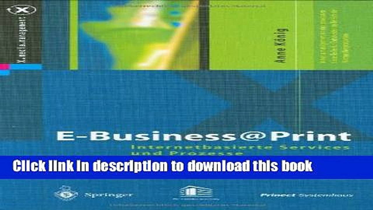 [PDF] E-Business@Print: Internetbasierte Services und Prozesse Download Full Ebook
