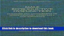 Download Male Reproductive Dysfunction: Diagnosis and Management of Hypogonadism, Infertility, and