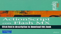 Read ActionScript Con Flash MX - Edicion Especial (Spanish Edition)  Ebook Free