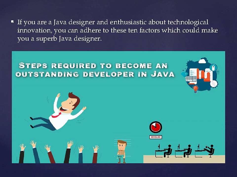 Here Is A Quick Cure For 10 Steps To Become An Outstanding Java Developer