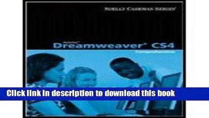 Read Adobe Dreamweaver CS4 - Comprehensive Concepts   Techniques (10) by Shelly, Gary B - Wells,