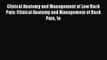 Read Clinical Anatomy and Management of Low Back Pain: Clinical Anatomy and Management of Back