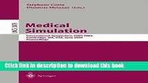 Read Medical Simulation: International Symposium, ISMS 2004, Cambridge, MA, USA, June 17-18, 2004,