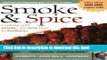 Read Books Smoke   Spice: Cooking with Smoke, the Real Way to Barbecue By Cheryl Alters Jamison,