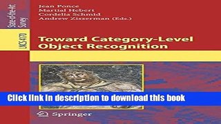 Read Toward Category-Level Object Recognition (Lecture Notes in Computer Science)  Ebook Free