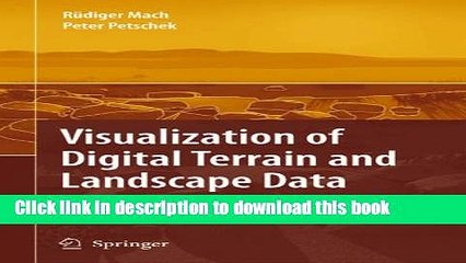 Read Visualization of Digital Terrain and Landscape Data: A Manual (German Edition)  Ebook Free