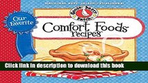 Read Books Our Favorite Comfort Food Recipes (Our Favorite Recipes Collection) E-Book Free