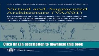 Read Virtual and Augmented Architecture (VAA 01): Proceedings of the International Symposium on