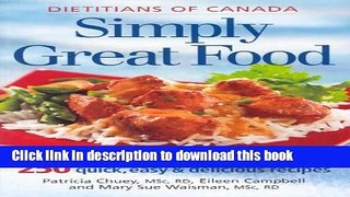 Download Books Simply Great Food: 250 Quick, Easy   Delicious Recipes Ebook PDF