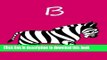 Read Malbuch / Notizbuch / Tagebuch - B: DIN A4 - blanko - Zebra (German Edition)  PDF Free