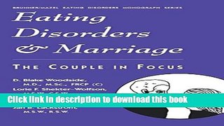 Read Book Eating Disorders And Marriage: The Couple In Focus Jan B. (Brunner/Mazel Eating