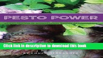 Read Books Pesto Power: An Exploration of International Sauces as Condiments E-Book Free