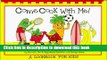 Read Books Come Cook With Me!: A Cookbook for Kids E-Book Free