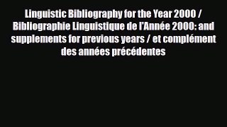 Download Linguistic Bibliography for the Year 2000 / Bibliographie Linguistique de l'Année