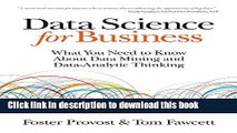Read Data Science for Business: What You Need to Know about Data Mining and Data-Analytic