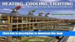 Read Book Heating, Cooling, Lighting: Sustainable Design Methods for Architects ebook textbooks