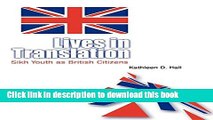Download Lives in Translation: Sikh Youth as British Citizens  PDF Free