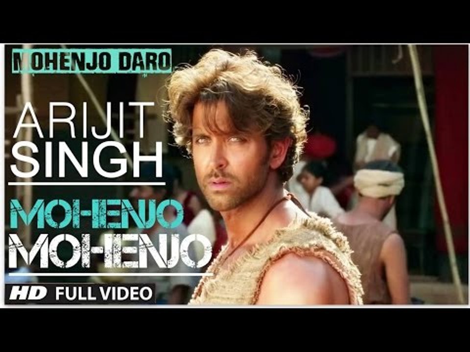 MOHENJO DARO TITLE SONG  Hrithik Roshan  Pooja Hegde  A.R. RAHMAN ARIJIT SINGH  T-Series