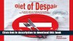 Read Book Diet of Despair: A Book about Eating Disorders for Young People and their Families