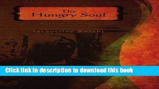Read Book The Hungry Soul Ebook PDF