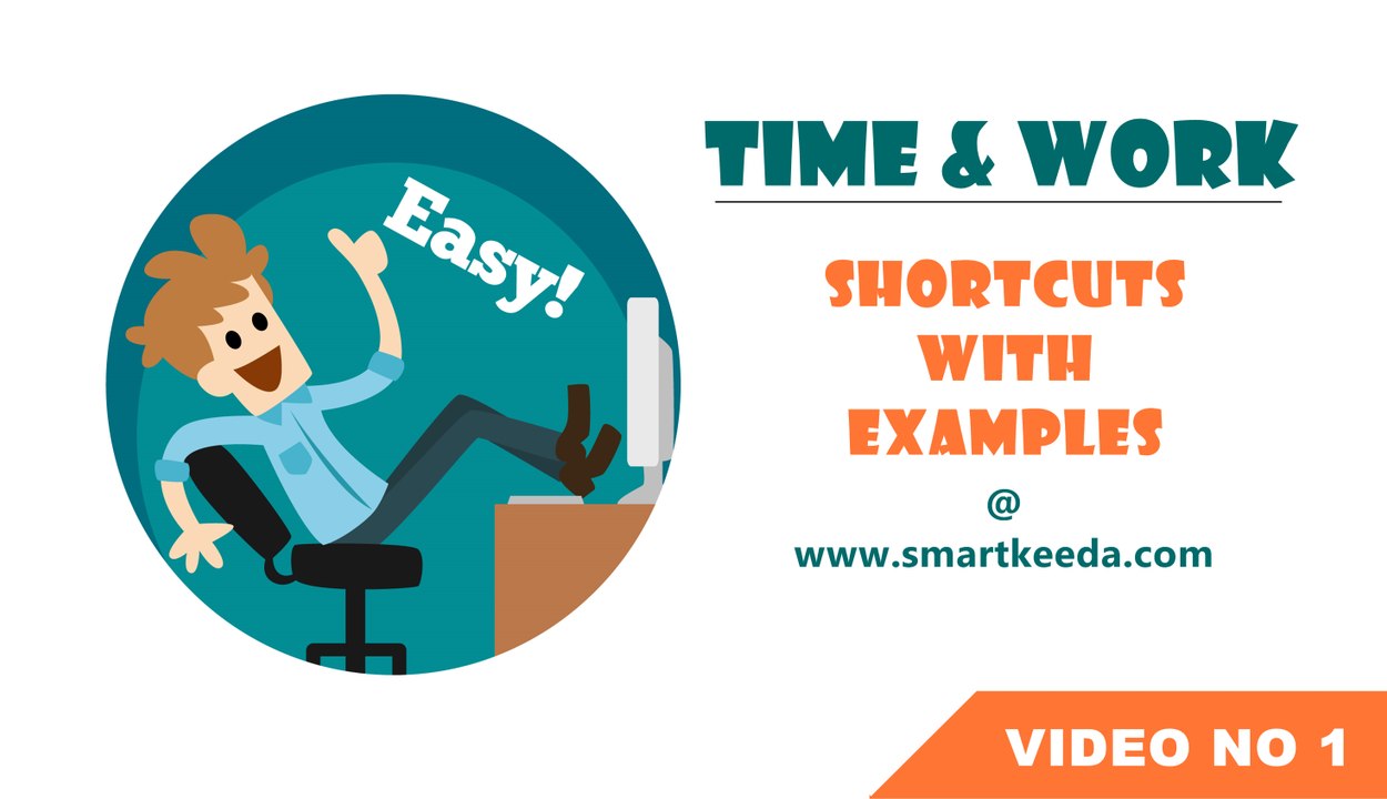 Best short tricks to solve Time and Work problems | Time and Work video tutorials with examples | Video No. 1
