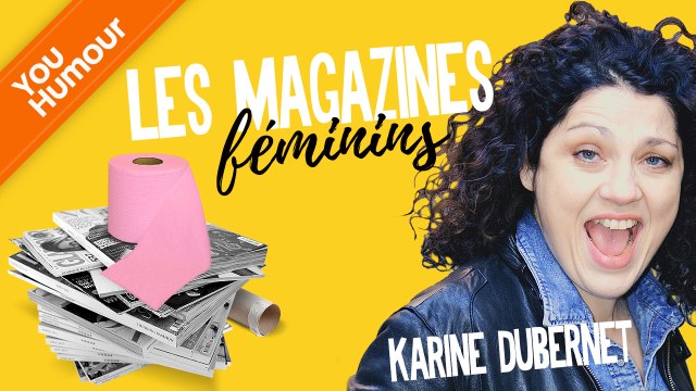 KARINE DUBERNET - Les magazines féminins