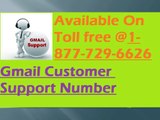Dial freely @1-877-729-6626 for any Gmail Customer Support Number