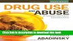 Download Drug Use and Abuse: A Comprehensive Introduction  Ebook Free