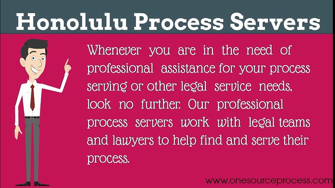 Trust on Honolulu Process Servers of One Source Process