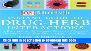 Download Natural Health Magazine Instant Guide to Drug-Herb Interactions PDF Free