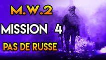 Call of Duty MW2 Mission 4 Pas de russe FR/HD