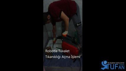 Tuvalet Tıkanıklığı Açma www.tufantesisat.com.tr