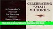 Download Celebrating Small Victories: A Counselor s Manual for Treating Chronic Mental Illness and