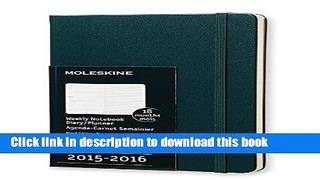 Download Moleskine 2015-2016 Weekly Notebook, 18M, Large, Tide Green, Hard Cover (5 x 8.25)  Ebook