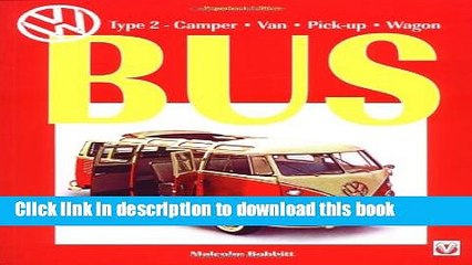 [PDF] VW Bus Type 2 : Camper, Van, Pickup, Wagon Download Online