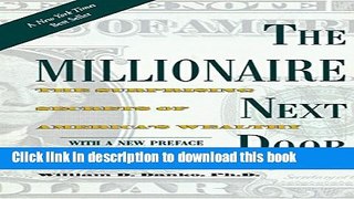 Read Books The Millionaire Next Door: The Surprising Secrets of America s Wealthy ebook textbooks