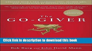 Read Books The Go-Giver, Expanded Edition: A Little Story About a Powerful Business Idea E-Book