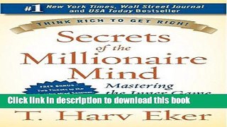 Read Books Secrets of the Millionaire Mind: Mastering the Inner Game of Wealth E-Book Free