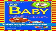 Read Baby Bargains: Secrets to Saving 20% to 50% on Baby Furniture, Equipment, Clothes, Toys,