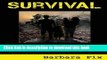 Download Survival: Prepare Before Disaster Strikes PDF Online