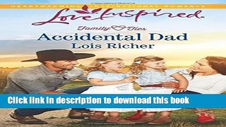 Download Accidental Dad (Family Ties (Love Inspired))  Ebook Free