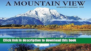 Read Mountain View 2016 Calendar  Ebook Free