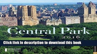 Read Central Park 2016 Wall Calendar  Ebook Free