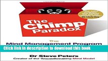 Read Books The Chimp Paradox: The Mind Management Program to Help You Achieve Success, Confidence,