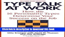Download Books Type Talk at Work (Revised): How the 16 Personality Types Determine Your Success on