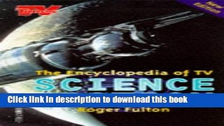 Read Book Encyclopedia of TV Science Fiction E-Book Free